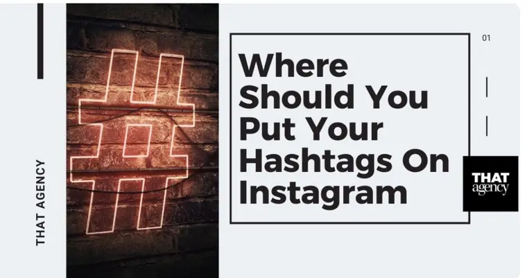 Should You Put Instagram Hashtags in Comments or Captions?